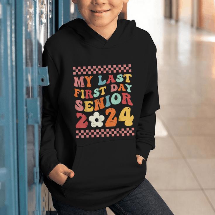 My Last First Day Senior 2024 Back To School Class Of 2024 Graphic Youth Hoodie My Last First Day Senior 2024 Back To School Class Of 2024 Graphic Youth Hoodie
