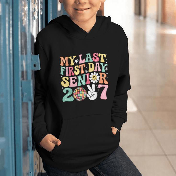 My Last First Day Senior 2027 Back To School Class Of 2027 Graphic Youth Hoodie My Last First Day Senior 2027 Back To School Class Of 2027 Graphic Youth Hoodie
