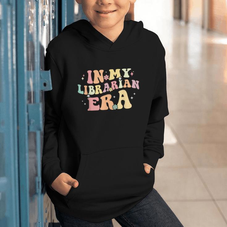 In My Librarian Era Retro Back To School Bookworm Book Lover Graphic Youth Hoodie In My Librarian Era Retro Back To School Bookworm Book Lover Graphic Youth Hoodie