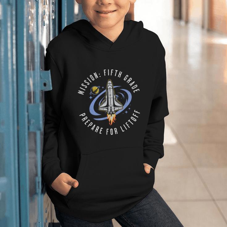 Mission Fifth Grade Space Rocket Back To School VI Graphic Youth Hoodie Mission Fifth Grade Space Rocket Back To School VI Graphic Youth Hoodie