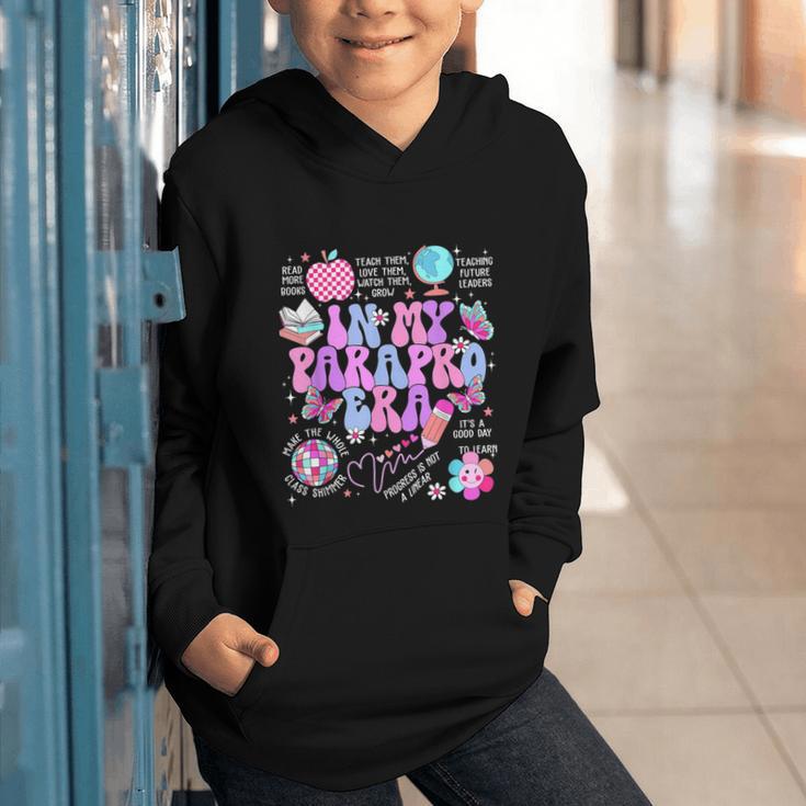 In My Parapro Era Paraprofessional First Day Back To School Graphic Youth Hoodie In My Parapro Era Paraprofessional First Day Back To School Graphic Youth Hoodie