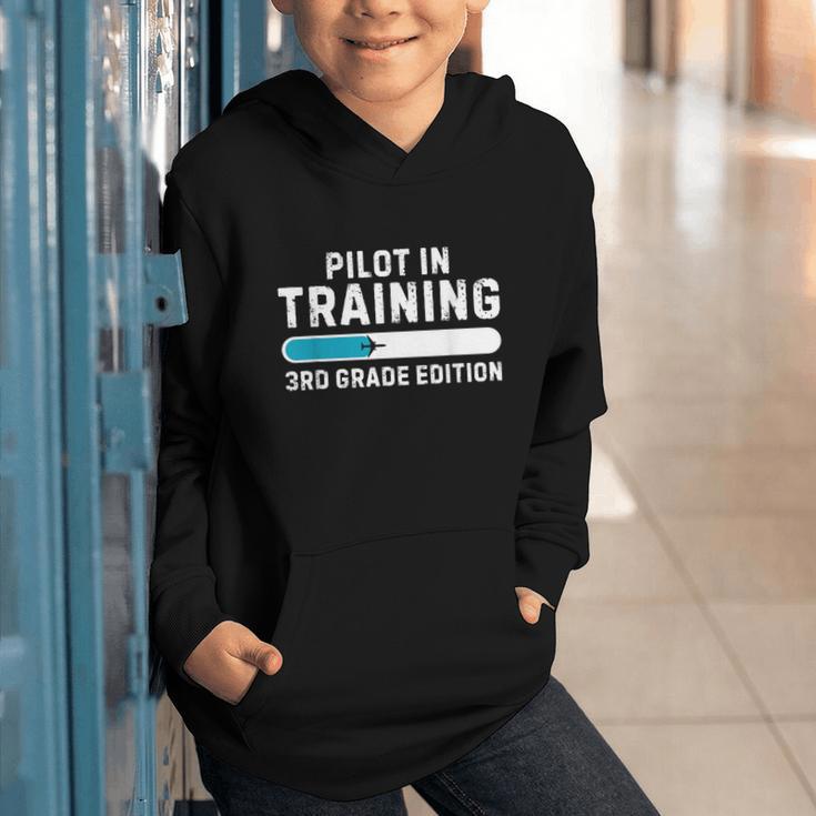Pilot In Training 3rd Grade Edition Back To School Boys Girl Graphic Youth Hoodie Pilot In Training 3rd Grade Edition Back To School Boys Girl Graphic Youth Hoodie