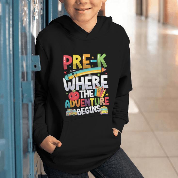 Pre-K Where The Adventure Begins First Day & Back To School Graphic Youth Hoodie Pre-K Where The Adventure Begins First Day & Back To School Graphic Youth Hoodie