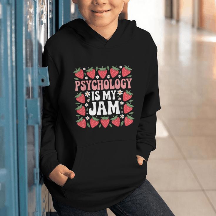 Psychology Is My Jam School Psychologist Back To School Graphic Youth Hoodie Psychology Is My Jam School Psychologist Back To School Graphic Youth Hoodie