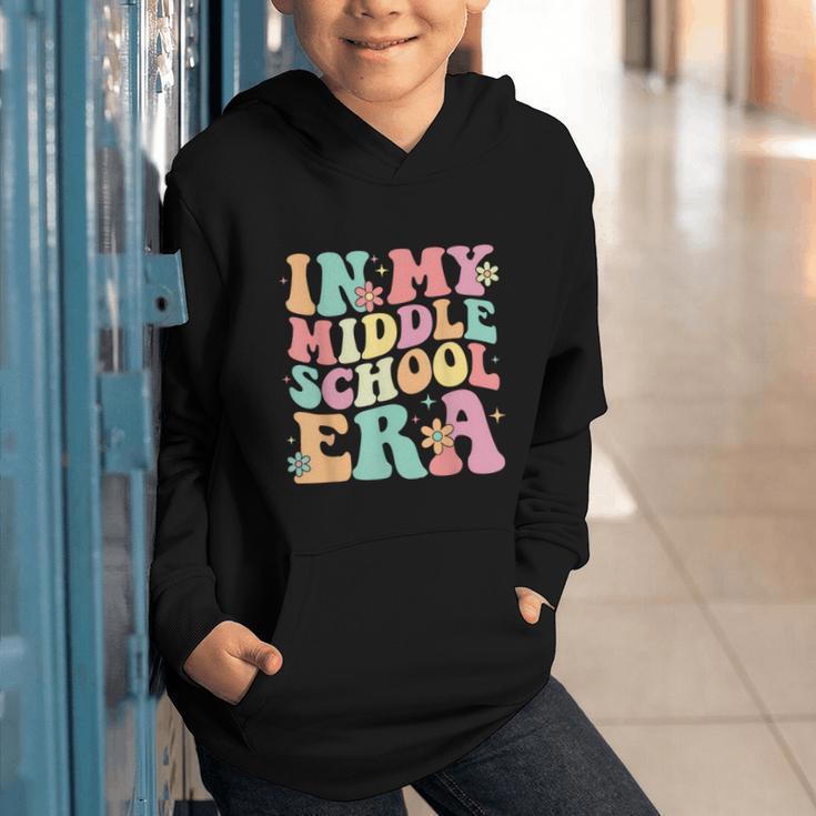 Retro Groovy In My Middle School Era Back To School Graphic Youth Hoodie Retro Groovy In My Middle School Era Back To School Graphic Youth Hoodie