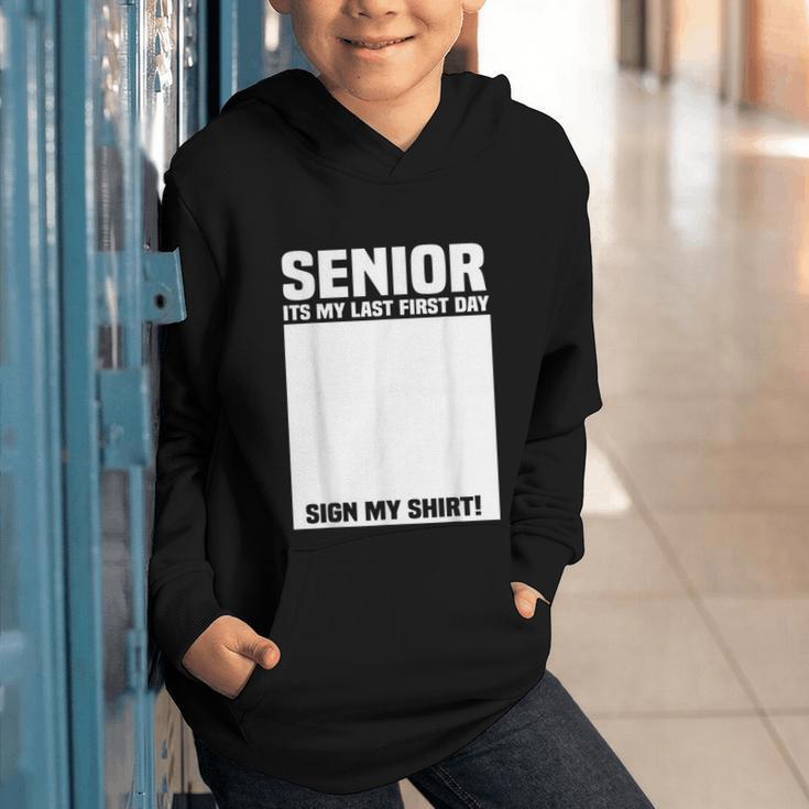 Senior 2026 Last First Day Senior Back To School Sign My Graphic Youth Hoodie