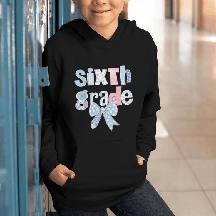 Sixth Grade Coquette Bow Pencil First Day Back To School Graphic Youth Hoodie Sixth Grade Coquette Bow Pencil First Day Back To School Graphic Youth Hoodie