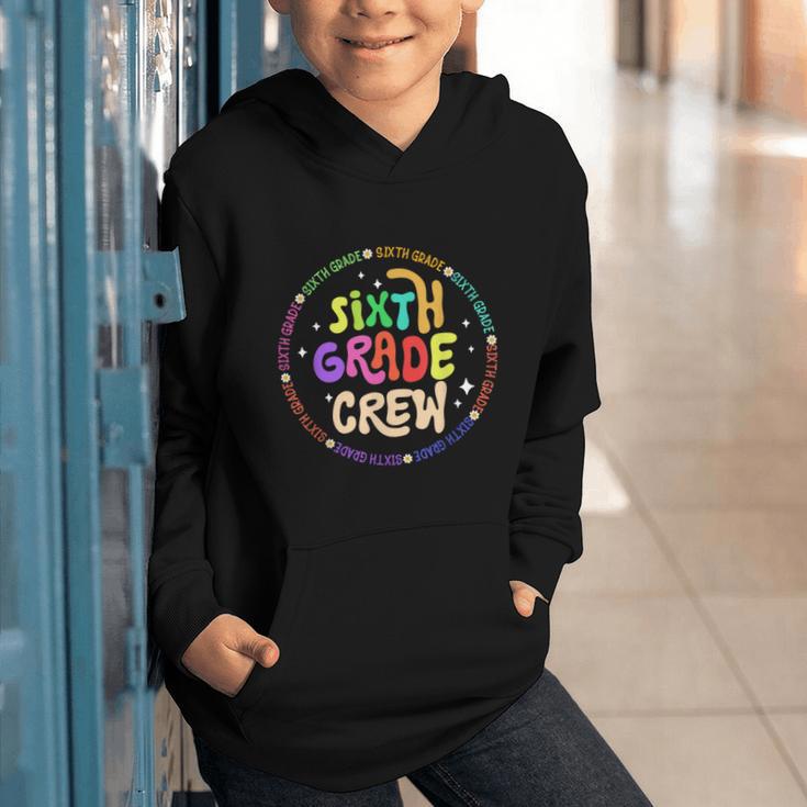 Sixth Grade Crew Back To School 6th Grade Team Graphic Youth Hoodie