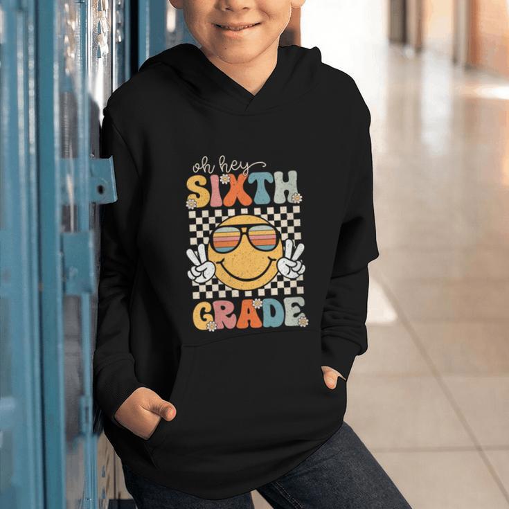 Sixth Grade Oh Hey Smile Retro Back To School 6th Grade Graphic Youth Hoodie
