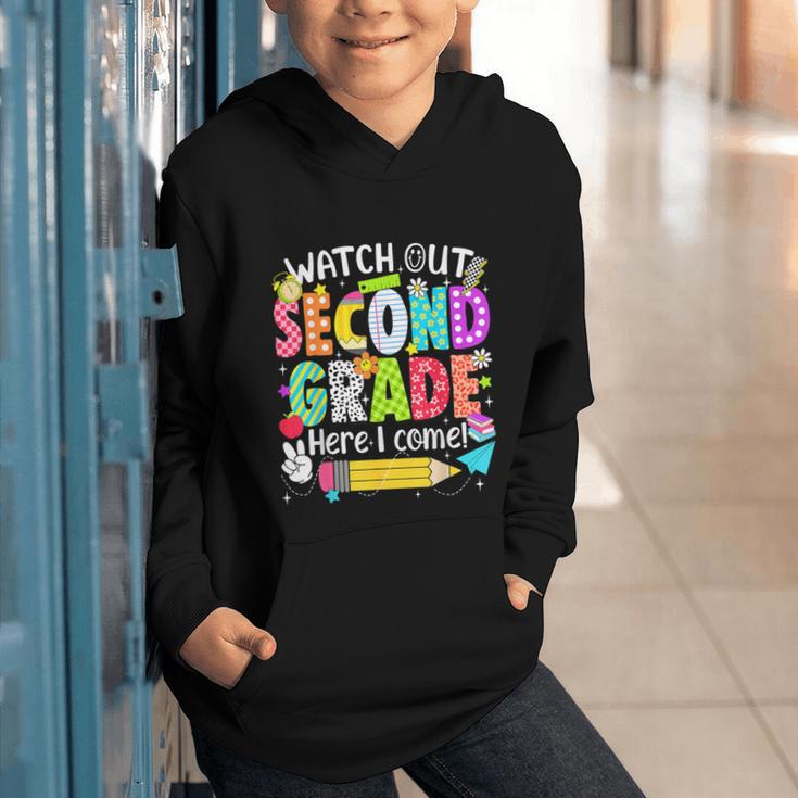 Watch Out Second Grade Here I Come Back To School Boys Girls Graphic Youth Hoodie Watch Out Second Grade Here I Come Back To School Boys Girls Graphic Youth Hoodie