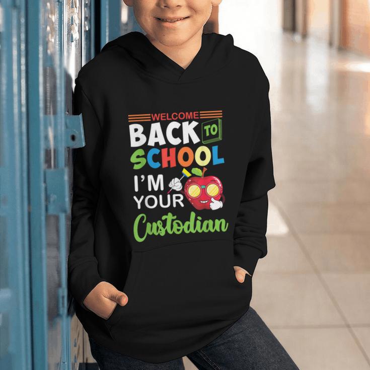 Welcome Back To School Students I'm Your Custodian Proud Graphic Youth Hoodie Welcome Back To School Students I'm Your Custodian Proud Graphic Youth Hoodie