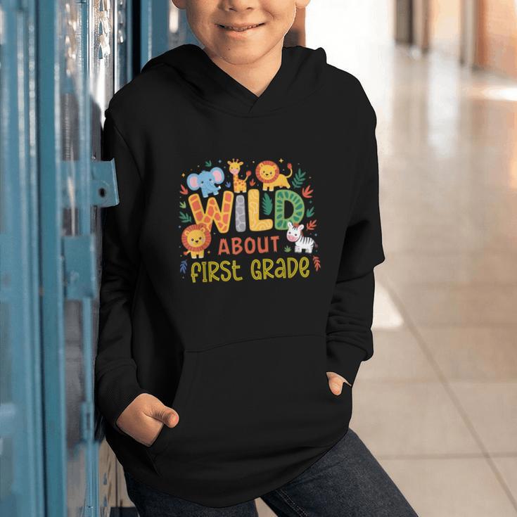 Wild About First Grade Safari Jungle Animals Back To School Graphic Youth Hoodie Wild About First Grade Safari Jungle Animals Back To School Graphic Youth Hoodie