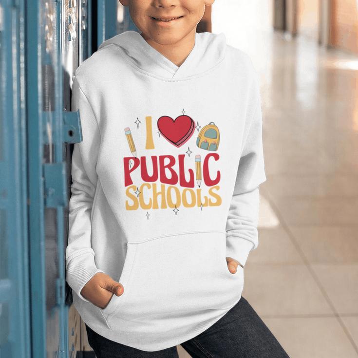 Back To School Education I Love Public Schools Graphic Youth Hoodie Back To School Education I Love Public Schools Graphic Youth Hoodie