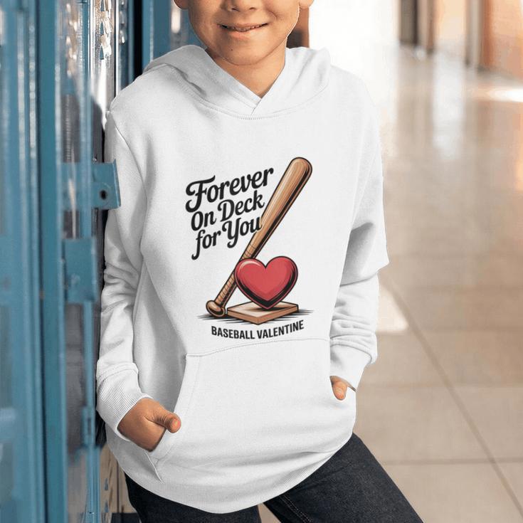 Baseball Valentine Forever On Deck For You Tee Graphic Youth Hoodie Baseball Valentine Forever On Deck For You Tee Graphic Youth Hoodie