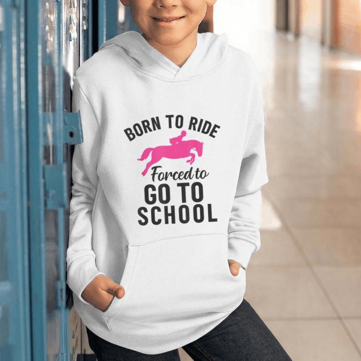 Born To Riding Forced To Go To School Back To School Graphic Youth Hoodie