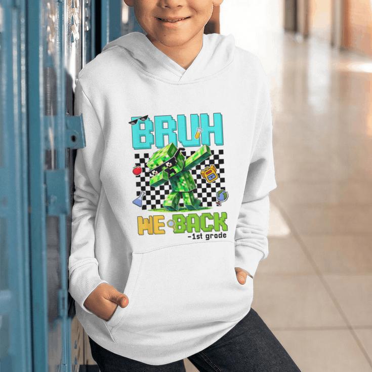 Bruh We Back 1st Grade Back To School Gamer Dabbing Boy Kids Graphic Youth Hoodie