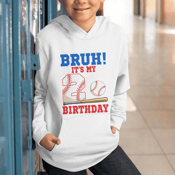 Bruh It's My 2nd Birthday Boy Baseball Themed Party Graphic Youth Hoodie
