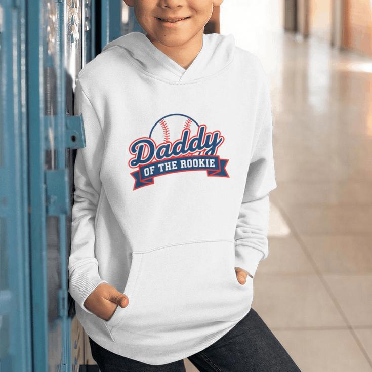 Dad Daddy Of The Rookie Baseball Graphic Youth Hoodie Dad Daddy Of The Rookie Baseball Graphic Youth Hoodie