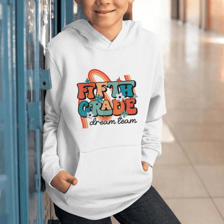 Fifth Grade Dream Team 1st Day Of 5th Grade Back To School Graphic Youth Hoodie Fifth Grade Dream Team 1st Day Of 5th Grade Back To School Graphic Youth Hoodie