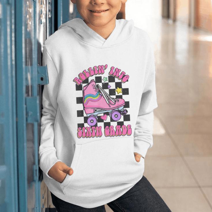 Kids Back To School Skating Rollin Into Sixth 6th Grade Graphic Youth Hoodie Kids Back To School Skating Rollin Into Sixth 6th Grade Graphic Youth Hoodie