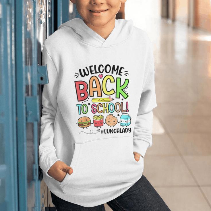 Lunch Lady Welcome Back To School First Day Of School Graphic Youth Hoodie Lunch Lady Welcome Back To School First Day Of School Graphic Youth Hoodie