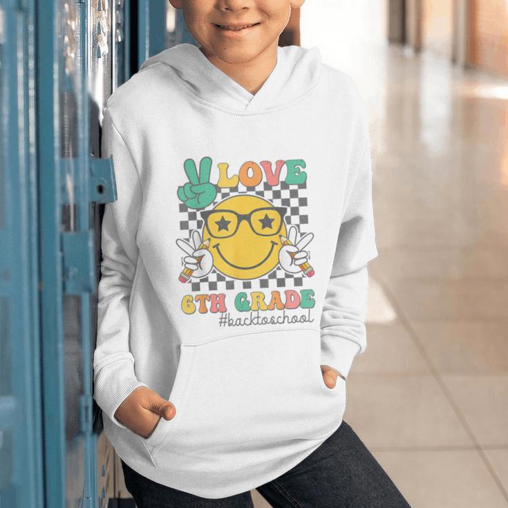 Peace Love 6th Grade Cute Smile Face Back To School Girls Graphic Youth Hoodie Peace Love 6th Grade Cute Smile Face Back To School Girls Graphic Youth Hoodie