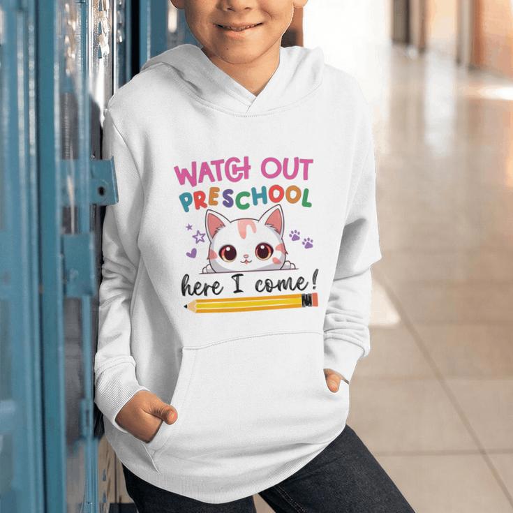 Watch Out Preschool Here I Come Girls Back To School Performance Graphic Youth Hoodie Watch Out Preschool Here I Come Girls Back To School Performance Graphic Youth Hoodie