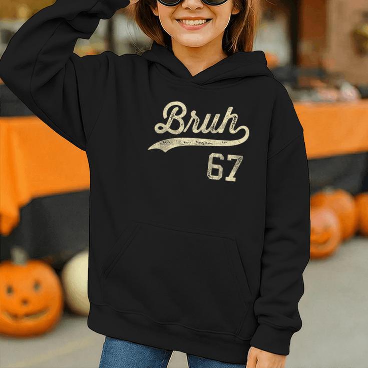 67 Six Seven Bruh Meme Baseball Style Vintage Graphic Youth Hoodie