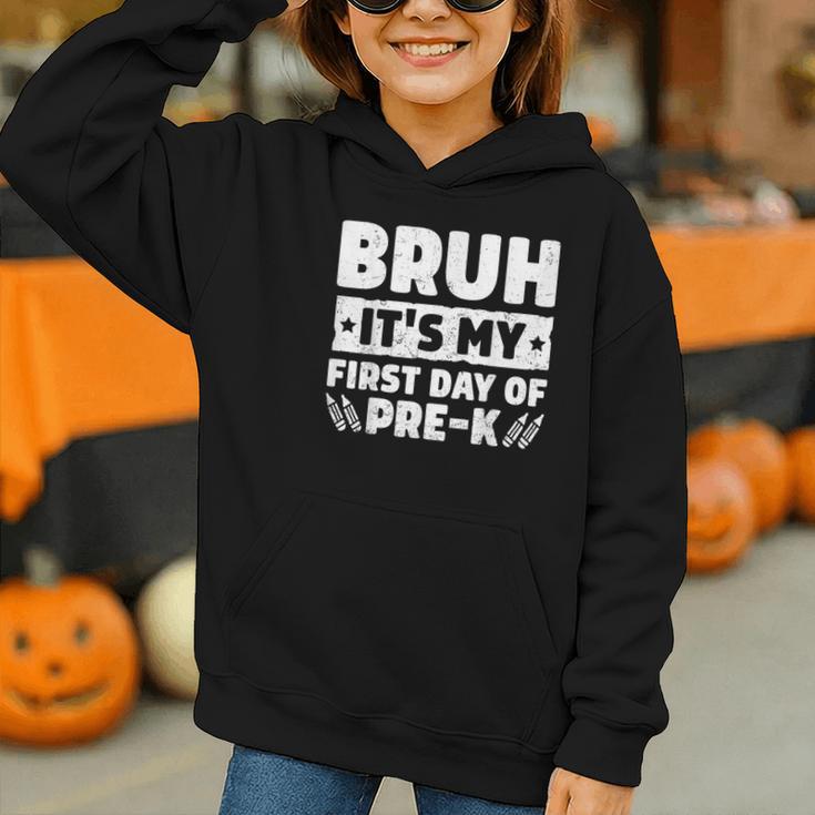 Bruh It's My First Day Of Pre K PreK Back To School Boys Graphic Youth Hoodie Bruh It's My First Day Of Pre K PreK Back To School Boys Graphic Youth Hoodie