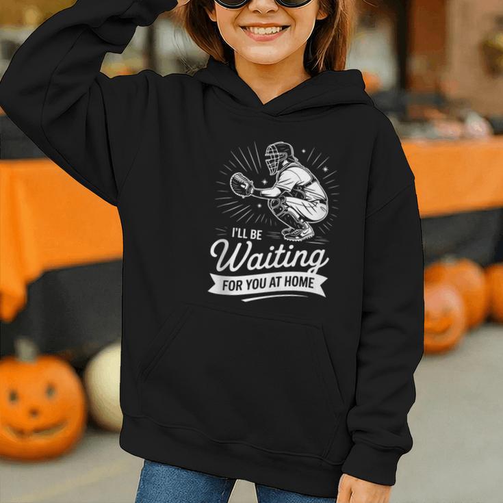 I'Ll Be Waiting For You At Home Baseball Graphic Youth Hoodie I'Ll Be Waiting For You At Home Baseball Graphic Youth Hoodie