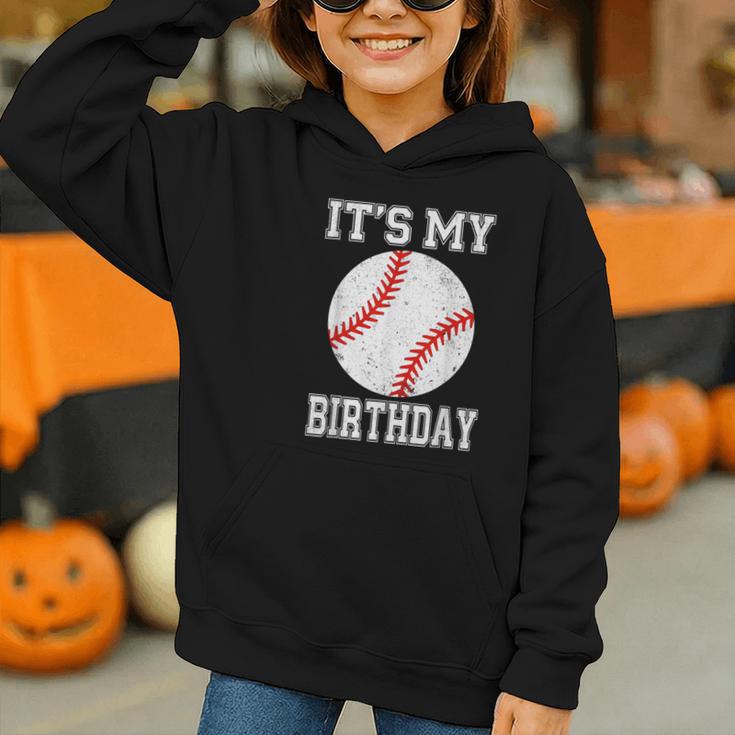 It’s My Birthday Baseball Vintage Style Graphic Youth Hoodie It’s My Birthday Baseball Vintage Style Graphic Youth Hoodie