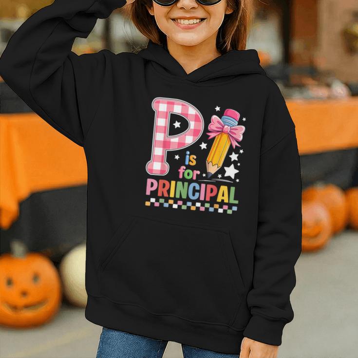 P Is For Principal Back To School Pencil Bow Principal Women Graphic Youth Hoodie P Is For Principal Back To School Pencil Bow Principal Women Graphic Youth Hoodie