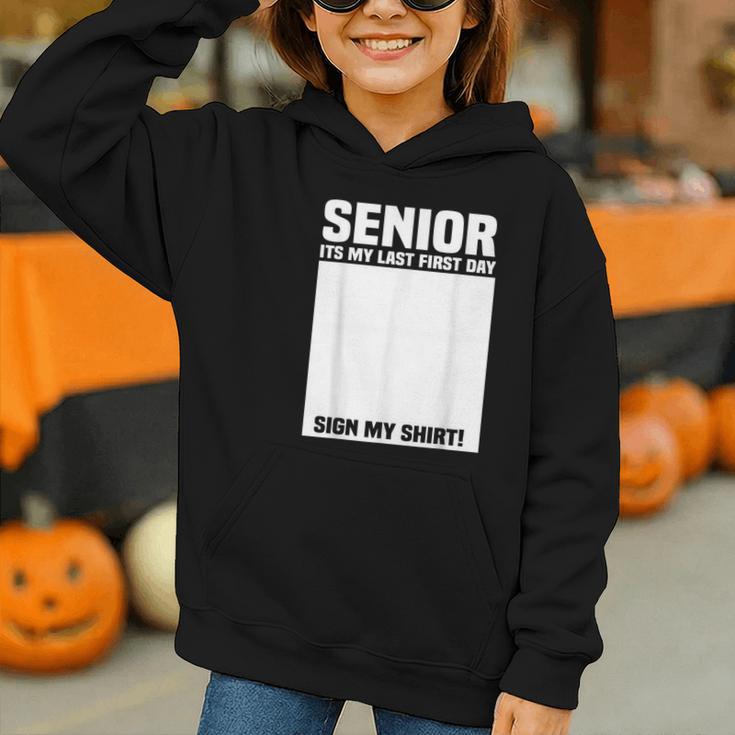 Senior 2026 Last First Day Senior Back To School Sign My Graphic Youth Hoodie