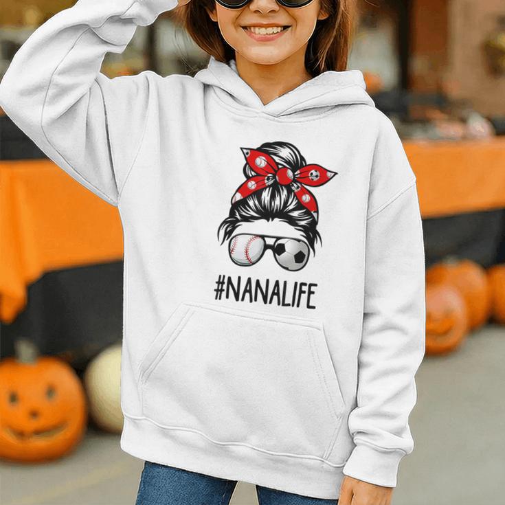 Classy Nana Life Soccer Messy Bun Baseball Mother's Day Graphic Youth Hoodie Classy Nana Life Soccer Messy Bun Baseball Mother's Day Graphic Youth Hoodie