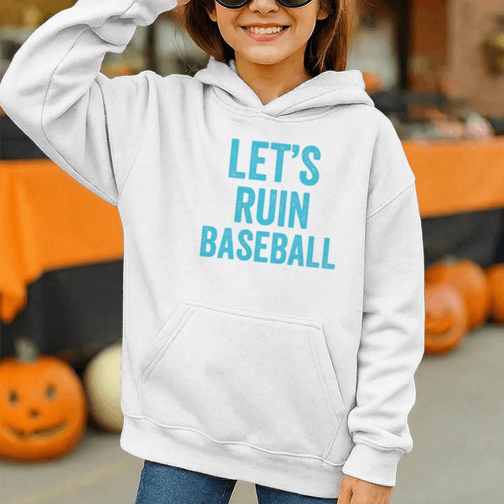 Let's Ruin Baseball Baseball Humor Sarcastic Baseball Premium Tri-Blend Graphic Youth Hoodie Let's Ruin Baseball Baseball Humor Sarcastic Baseball Premium Tri-Blend Graphic Youth Hoodie