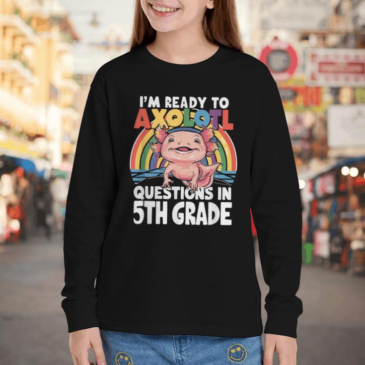 5th Grade Kids Axolotl Questions Back To School Youth Long Sleeve Tee 5th Grade Kids Axolotl Questions Back To School Youth Long Sleeve Tee