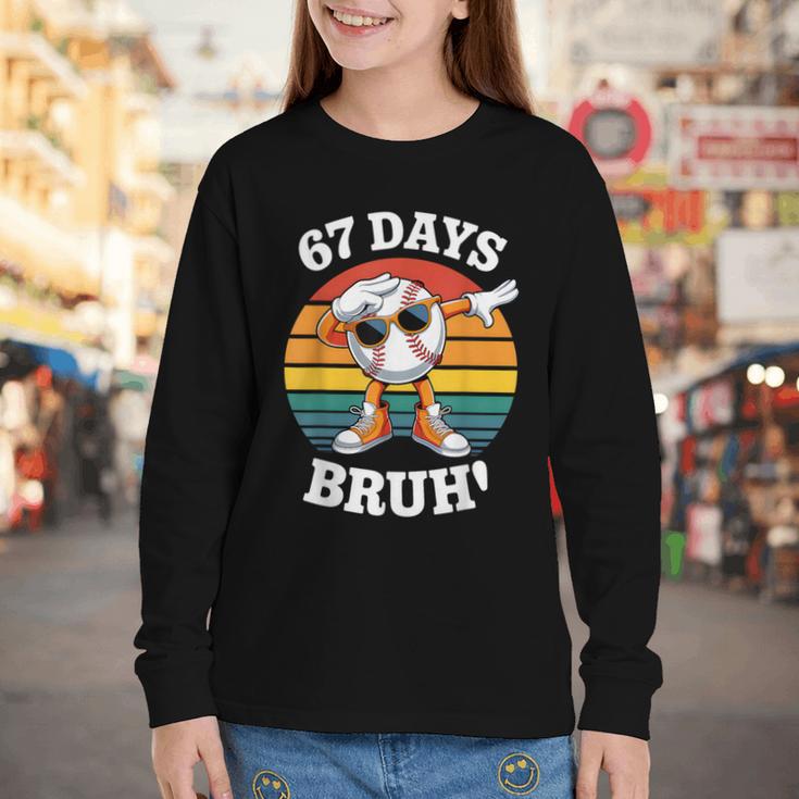 67 Days Of School Bruh Teacher Kids Dabbing Baseball Youth Long Sleeve Tee