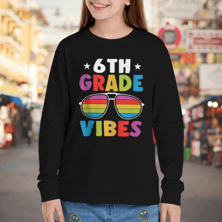 6th Grade Back To School Sunglasses Vibes Retro First Day Youth Long Sleeve Tee 6th Grade Back To School Sunglasses Vibes Retro First Day Youth Long Sleeve Tee