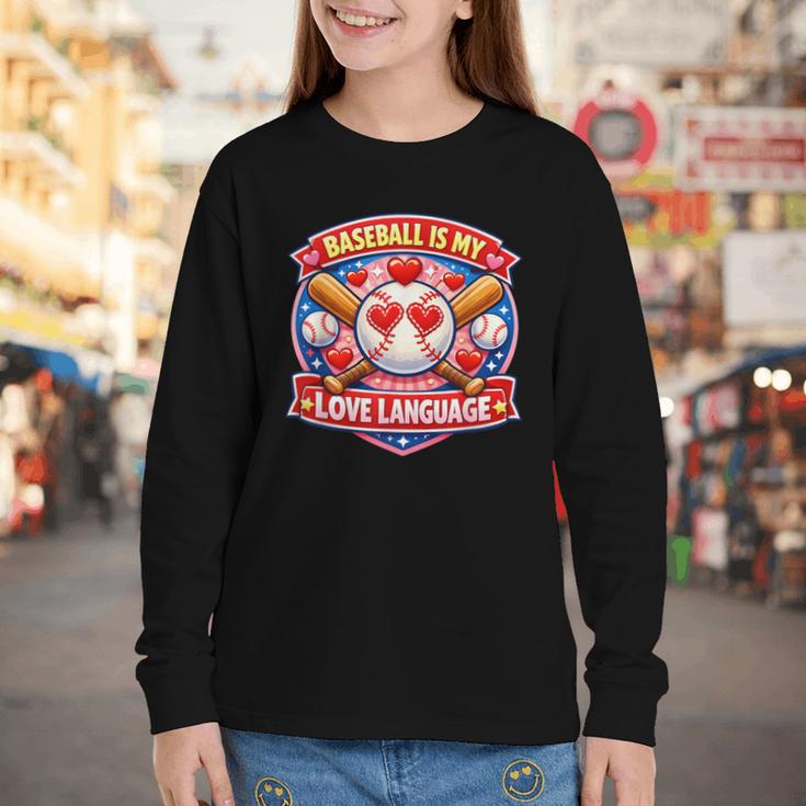 Baseball Is My Love Language Valentine Youth Long Sleeve Tee Baseball Is My Love Language Valentine Youth Long Sleeve Tee