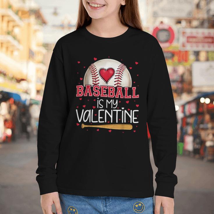 Baseball Is My Valentine Valentines Day Men Boys Kids Teen Youth Long Sleeve Tee