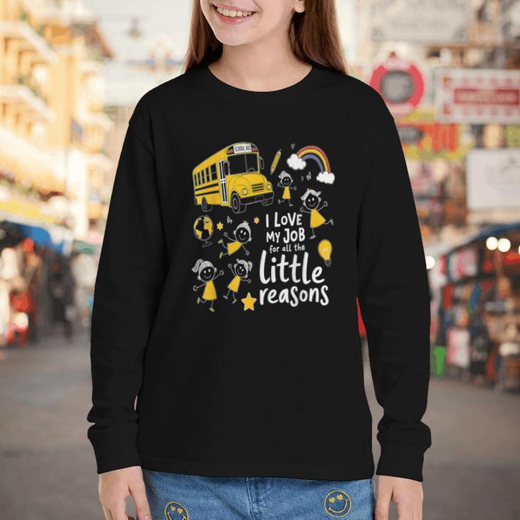 Bus Driver I Love My Job Little Reasons Back To School Youth Long Sleeve Tee