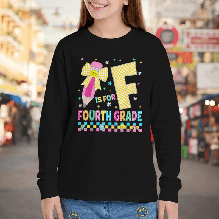 F Is For Fourth Grade Back To School Pencil Bow 4th Grade Youth Long Sleeve Tee F Is For Fourth Grade Back To School Pencil Bow 4th Grade Youth Long Sleeve Tee