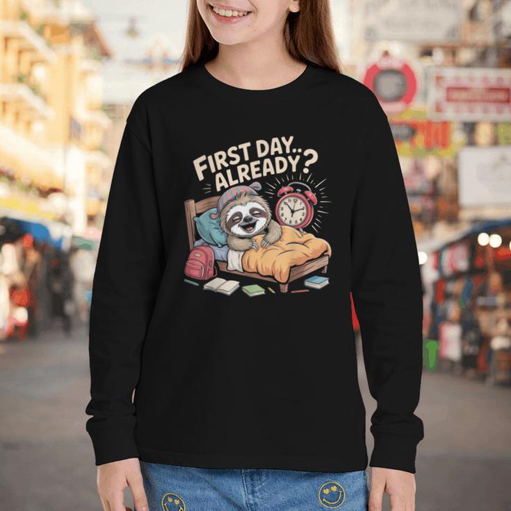 First Day Already Sloth Alarm Clock Back To School Youth Long Sleeve Tee First Day Already Sloth Alarm Clock Back To School Youth Long Sleeve Tee