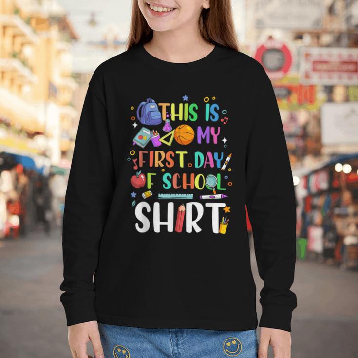 This Is My First Day Of School Boys Girls Kid Back To School Youth Long Sleeve Tee This Is My First Day Of School Boys Girls Kid Back To School Youth Long Sleeve Tee