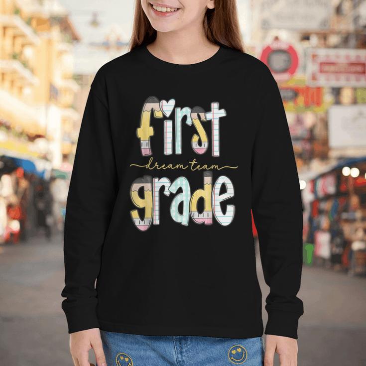 First Grade Dream Team Pencil Back To School Boys Girls Youth Long Sleeve Tee
