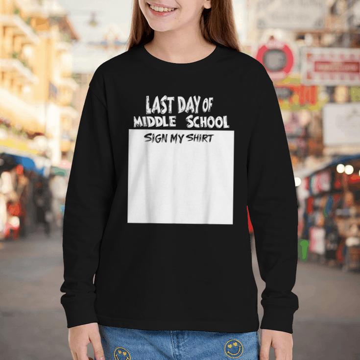 Fun Last Day Of School Sign My Shirt Back To School Cool Youth Long Sleeve Tee Fun Last Day Of School Sign My Shirt Back To School Cool Youth Long Sleeve Tee