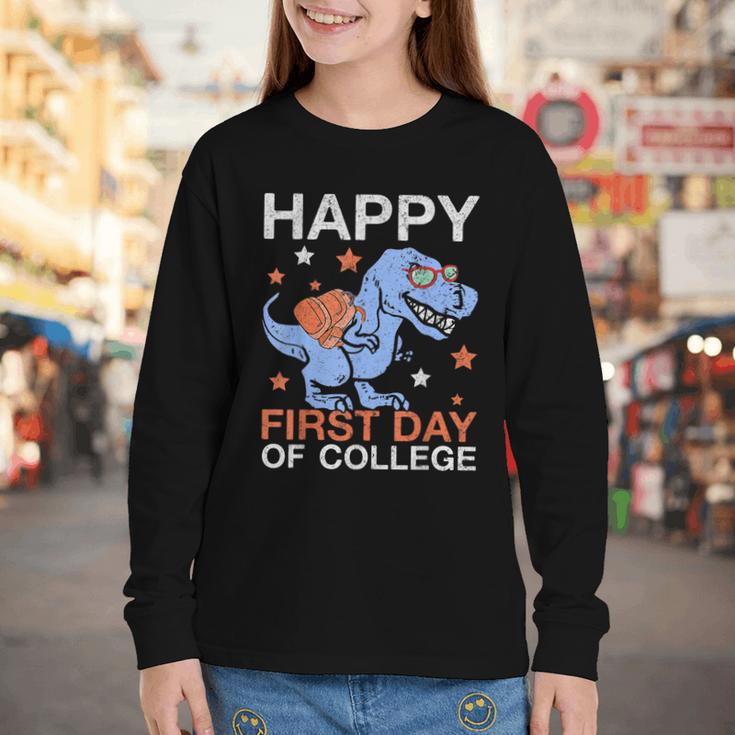 Happy First Day Of CollegeRex Dinosaur Back To School Youth Long Sleeve Tee Happy First Day Of CollegeRex Dinosaur Back To School Youth Long Sleeve Tee