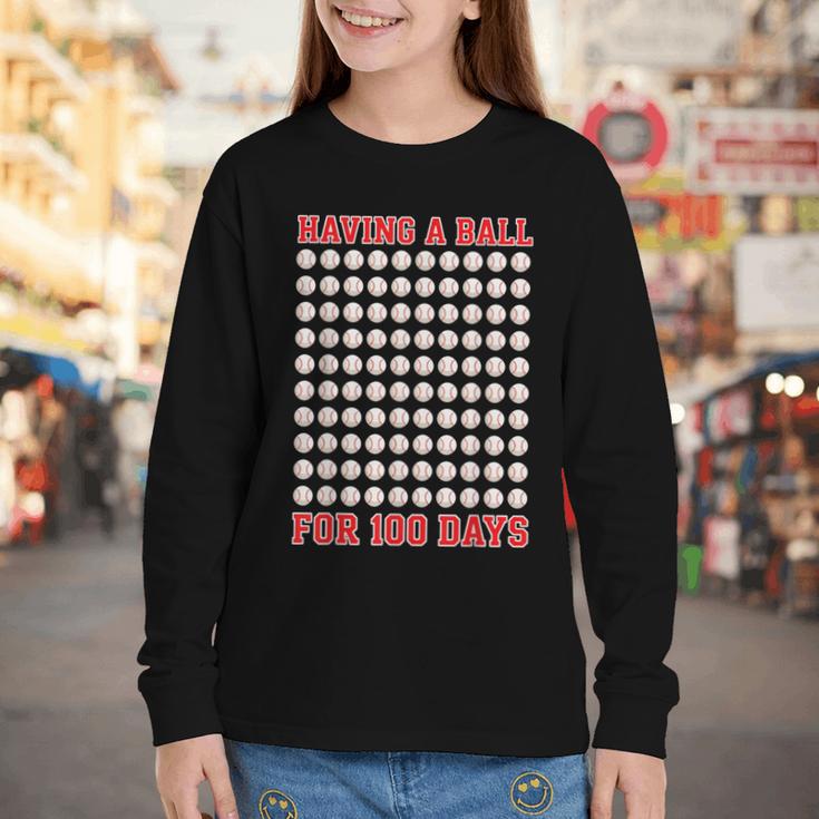 Having A Ball For 100 Days Of School 100th Baseball Youth Long Sleeve Tee Having A Ball For 100 Days Of School 100th Baseball Youth Long Sleeve Tee
