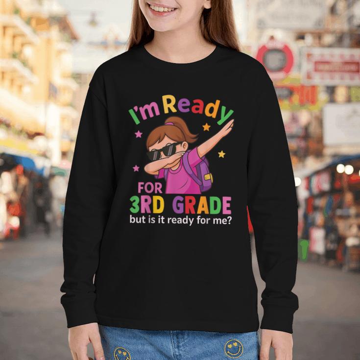 I'm Ready For 3rd Grade Girl Back To School For Students Youth Long Sleeve Tee I'm Ready For 3rd Grade Girl Back To School For Students Youth Long Sleeve Tee