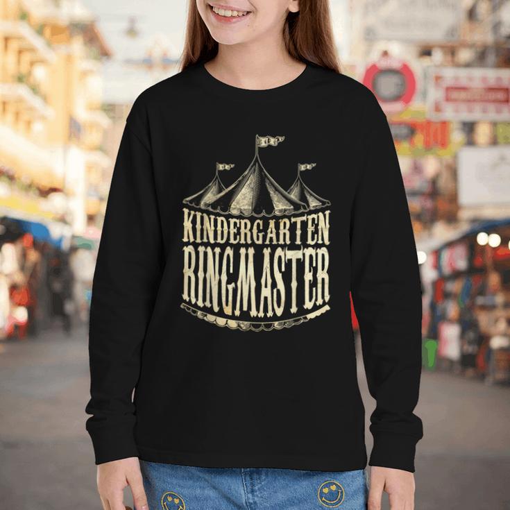 Kindergarten Ringmaster Carnival Back To School Circus Staff Youth Long Sleeve Tee Kindergarten Ringmaster Carnival Back To School Circus Staff Youth Long Sleeve Tee